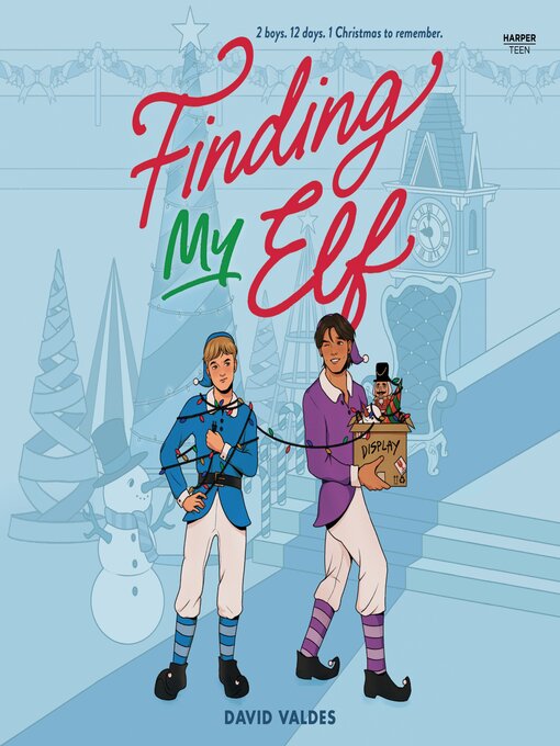 Title details for Finding My Elf by David Valdes - Wait list
